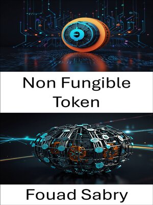 cover image of Non Fungible Token